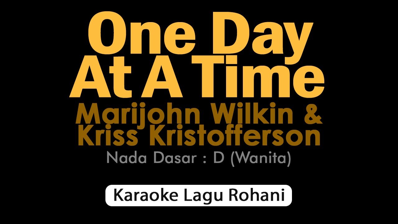 One Day At A Time | Karaoke Rohani +Lirik - YouTube