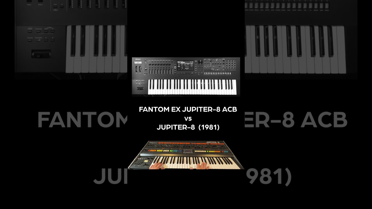 Fantom EX Jupiter ACB & Jupiter-8 1981 comparison part 2.