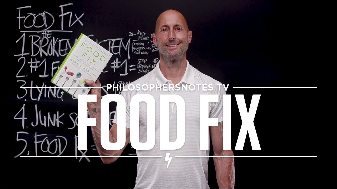 PNTV: Food Fix by Mark Hyman, MD (#411)