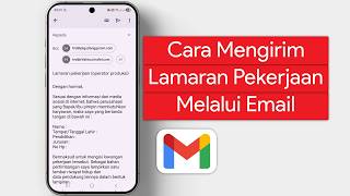 Cara Mengirim Lamaran Kerja Lewat Email