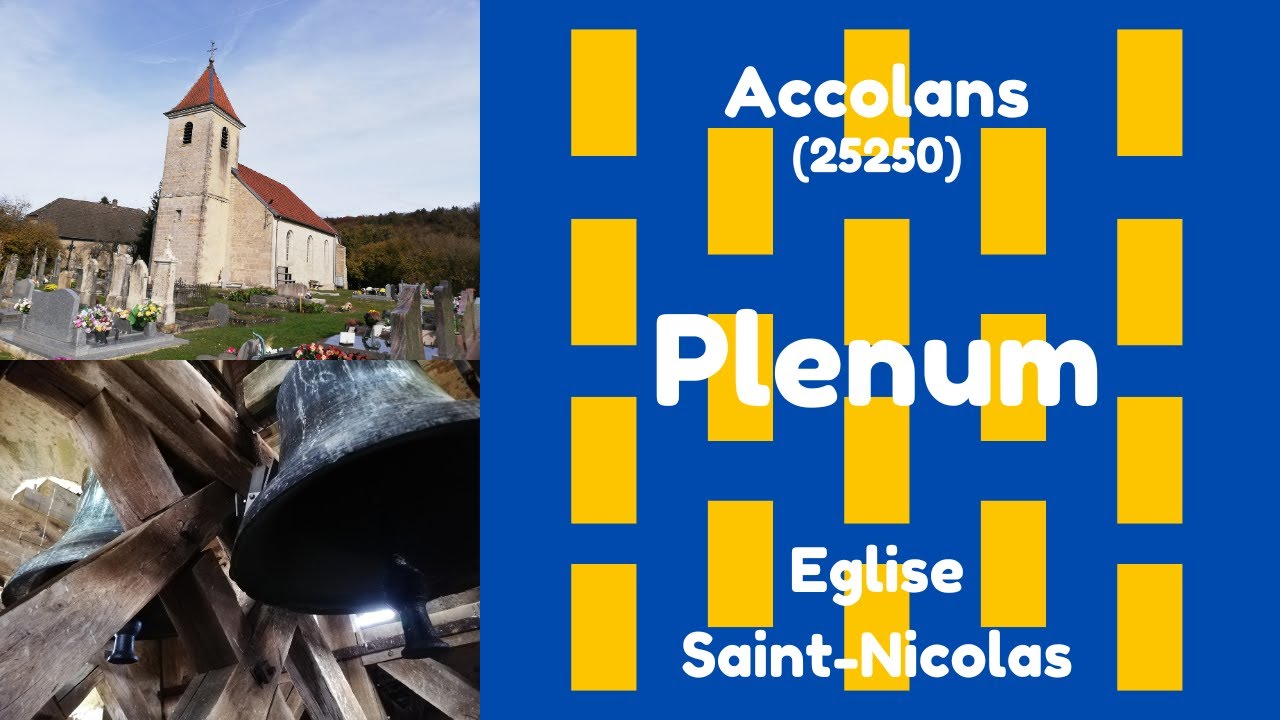 CLOCHES - Accolans (25250), Eglise Saint-Nicolas