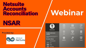 Webinar - NetSuite Accounts Reconciliation - NSAR