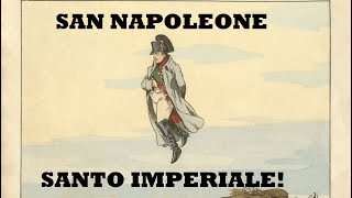 Come nacque il culto di San Napoleone [AperiStoria 88]
