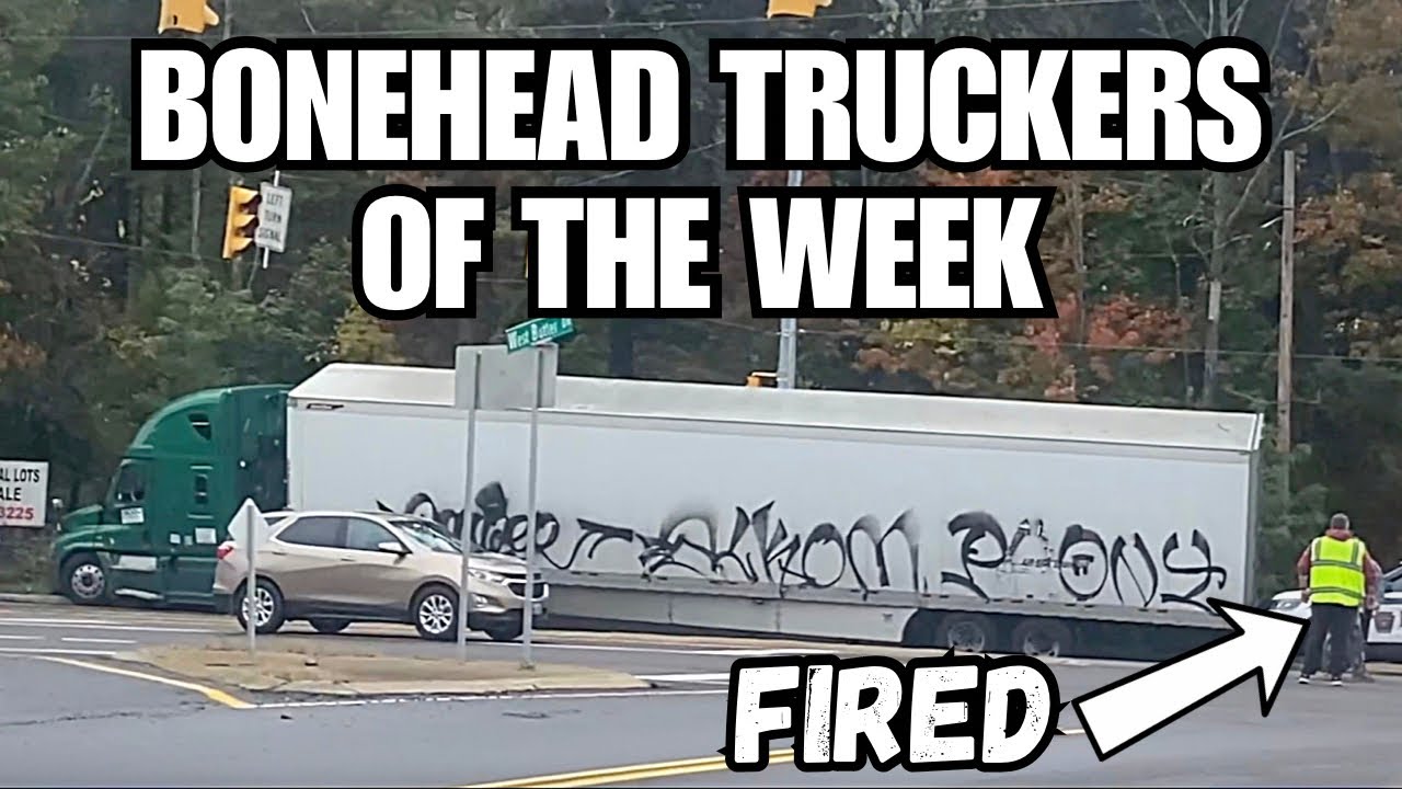 BLIND TRUCK DRIVERS | Bonehead Truckers of the Week - YouTube