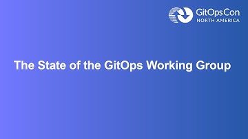 Welcome + Opening Remarks: The State of the GitOps Working Group - Christian Hernandez & Scott Rigby