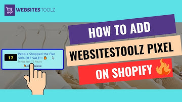 ✅How to add WebsitesToolz pixel code to your Shopify Store