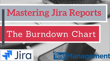 Mastering the Jira Burndown Chart
