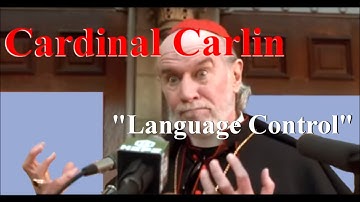 Cardinal Carlin "Language Control"