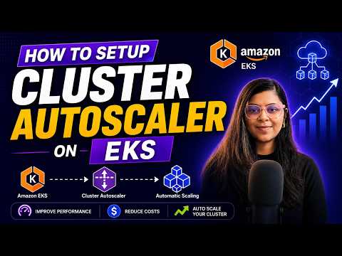 Cluster Autoscaler Setup on EKS | Complete Hands-On Tutorial