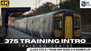 Train Sim World 6 | Training Center: Class 375/3 Intro (Medway Valley) | 375 Training Intro