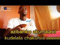 Azibambo Akumalawi Kudelela Chakunya Eeeee Azibambo Akumalawi Kudelela Chakunya Eeeee