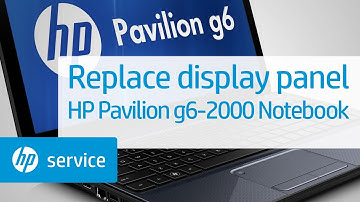 Replace the display panel | HP Pavilion g6-2000 Notebook | HP Support