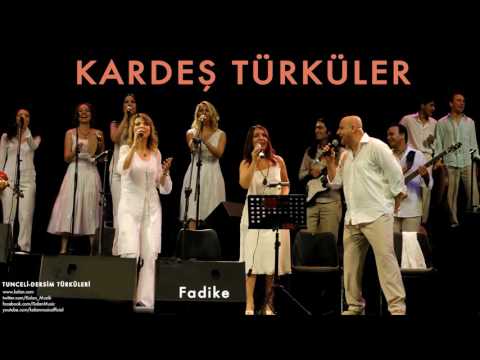 Kardeş Türküler - Fadike [ Tunceli-Dersim Türküleri © 2013 Kalan Müzik ]