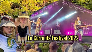 Le Currents Festival Vlog 2022