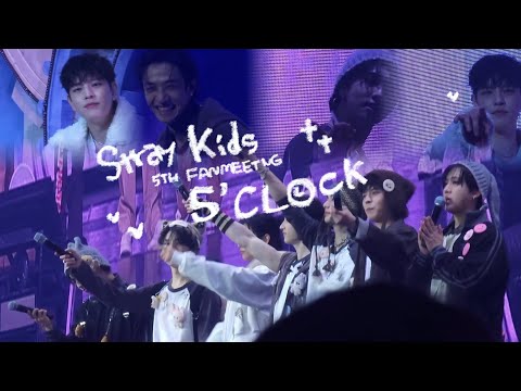 250215🧚‍♂️🕔Stray Kids 5TH FANMEETING 5'CLOCK✨️현진,한(승민,아이엔)ペンの本国ペンミ2日目ダイジェスト❕ステージ曲ほぼフル公開/本人映像/스트레이 키즈