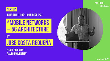5G Network Architecture – Jose Costa Requena at 5G HTM 2021