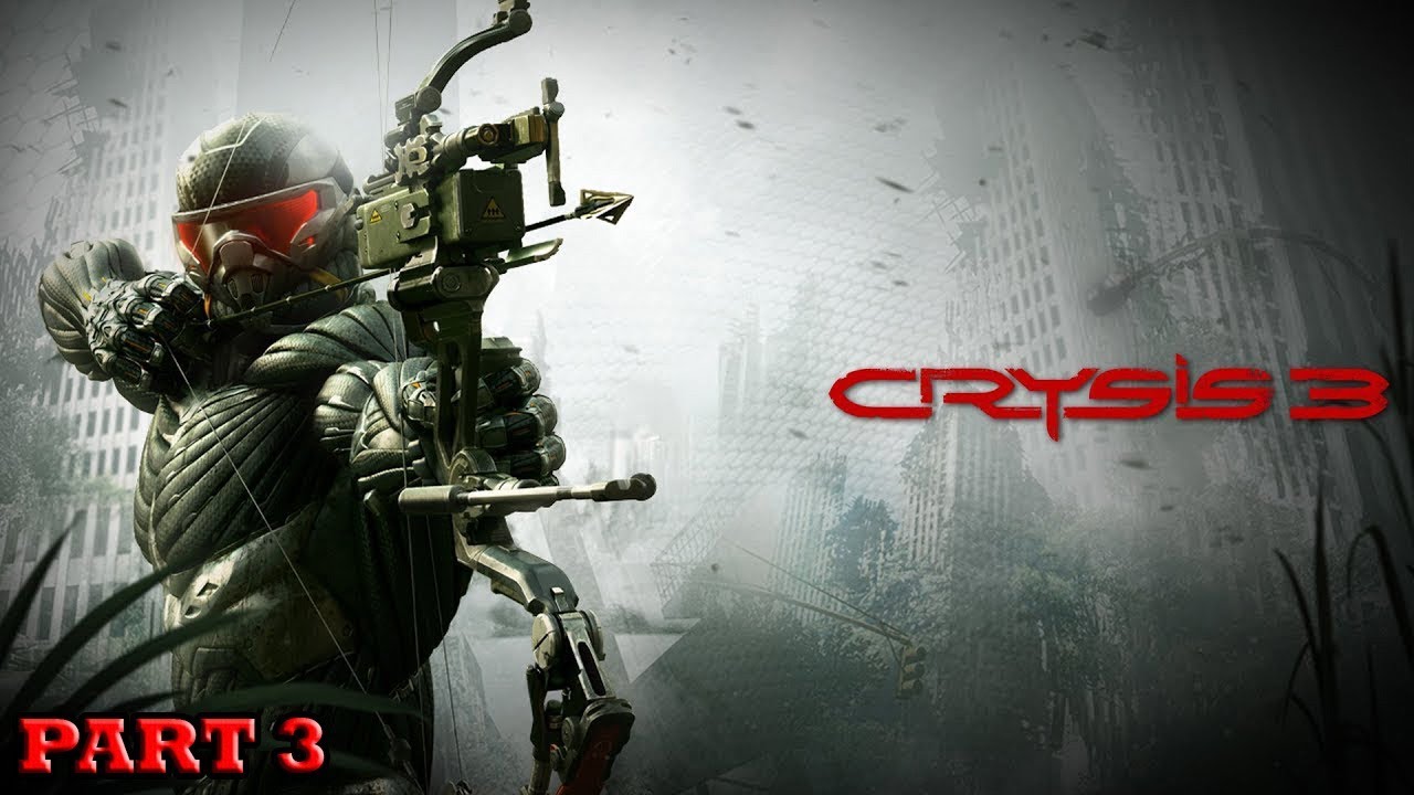 Crysis 3 Gameplay Walkthrough Part 3 Root Of All Evil YouTube crysis-3-gameplay-walkthrough-part-3-root-of-all-evil-youtube