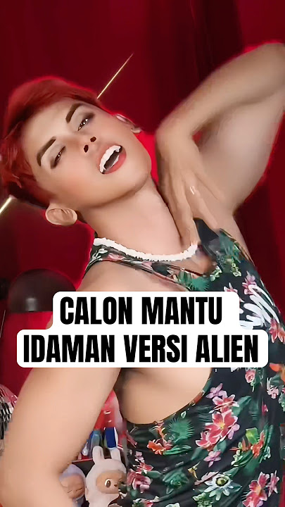 DJ Calon Mantu Idaman Versi Alien | Face Dance / Lipsync | Trend DC Velocity JJ Remix Gen Z / Alpha
