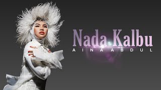 Aina Abdul - Nada Kalbu | OST Masih Ada Rindu [Lyric Video]