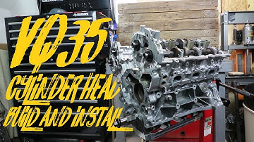 VQ35 Cylinder Head Build and Installation | VQ35 Engine Build Part 2