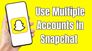 How to Use Multiple Accounts in Snapchat (EASY) Add Another Account in Snapchat