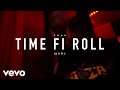 Tman  time fi roll go fi pt 2 official music