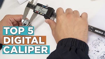 Top 5 Best Digital Caliper 2022