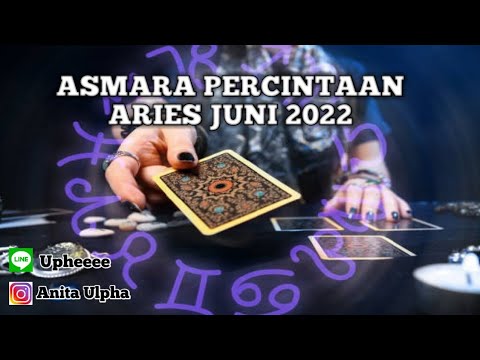 ASMARA PERCINTAAN ARIES JUNI 2022 - YouTube