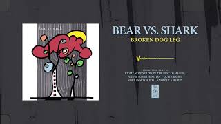 Watch Bear Vs Shark Broken Dog Leg video