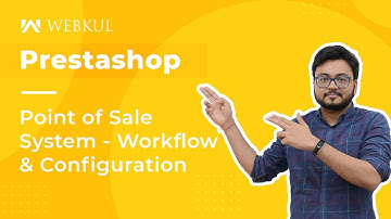 Prestashop Point of Sale (POS) System - Workflow & Configuration