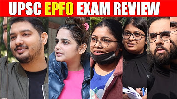 Amazing UPSC EPFO Exam Review 2025 , Students’ Reaction, Difficulty Level, Cutoff, Analysis #epfo
