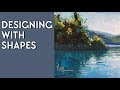 Landscape Painting Demo - Designing With Shapes