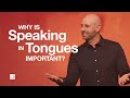 Why speak in tongues  why is speaking in tongues important  frankie mazzapica