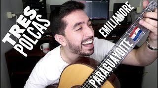 Tres Polcas Paraguayoite (Seleccion Emilianore) chords