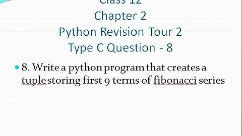 Class 12 - Chapter 2 - Python Revision Tour 2 - Type C - Question 8 - Sumitha Arora - Tamil