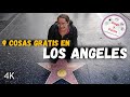 LOS ANGELES CALIFORNIA GRATIS | 9 COSAS QUE HACER SIN GASTAR | ESTADOS UNIDOS | 4K |