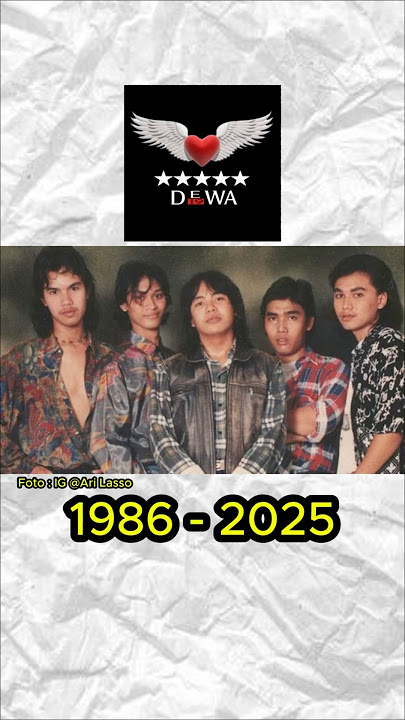 Dewa 19 (1986-2025) #dewa19 #musik #nostalgia #nostalgia90 #musikindonesia