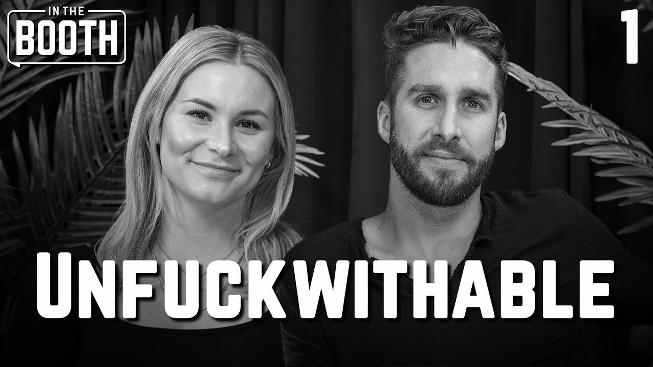Unfuckwithable | In The Booth with Shawn Booth