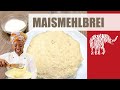 Ugali Kenianischer Maismehlbrei VEGAN