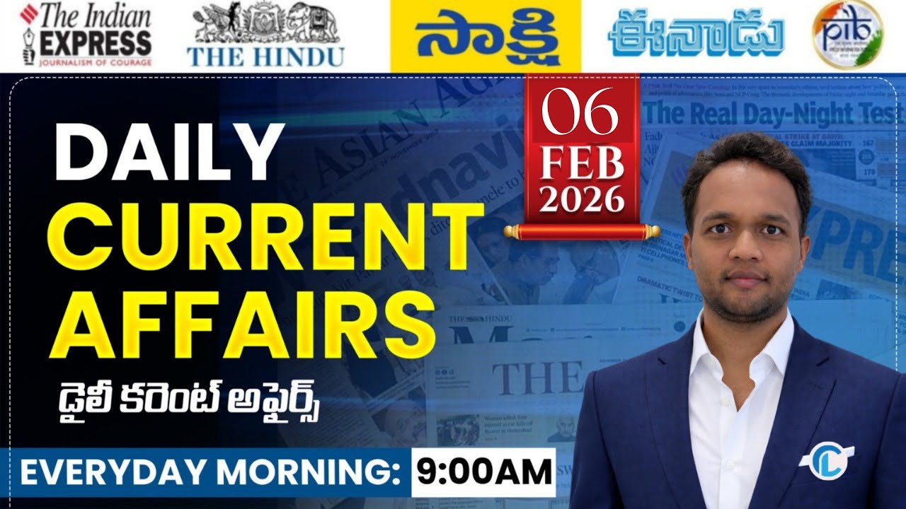February 6 th Current Affairs 2026 | Daily Current Affairs SSC, RRB ...