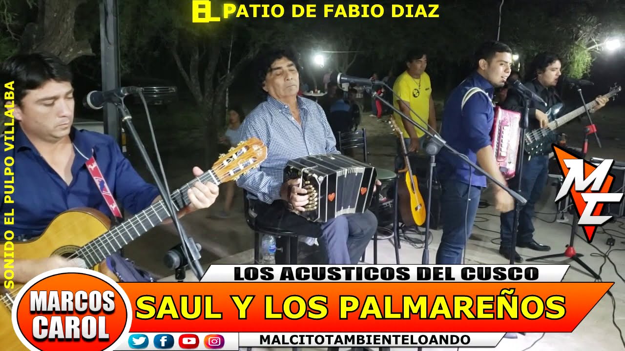 SAUL Y LOS PALMAREÑOS EN VIVO EN EL PATIO DE FABIO DIAZ EN LOS NUÑEZ CARNAVAL 2020