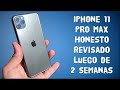 iPhone 11 Pro Max Honest Review después de 2 SEMANAS