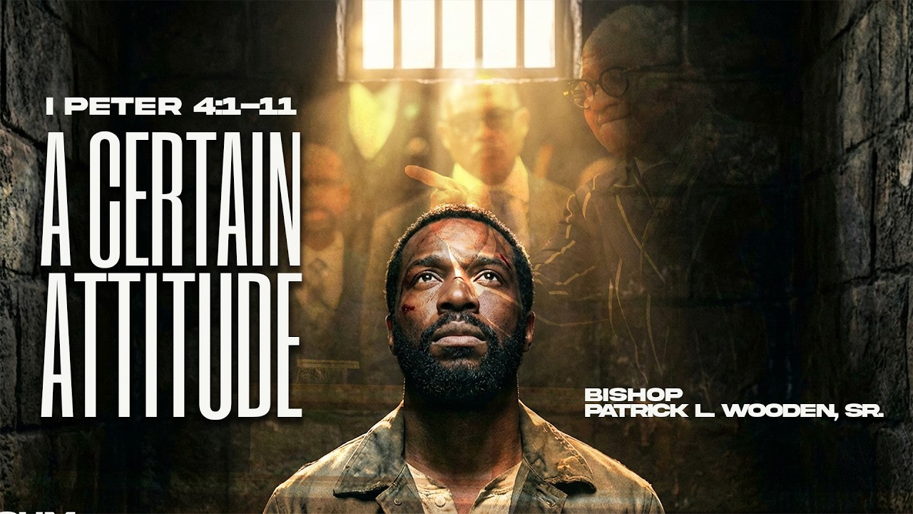 A Certain Mindset // Sunday 11AM // Bishop Patrick L. Wooden, Sr // 02.22.2026