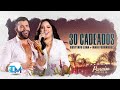 GUSTTAVO LIMA - MARI FERNANDEZ - 30 CADEADOS - REMIX WILLIAM MIX - TOP MUSIC OFICIAL