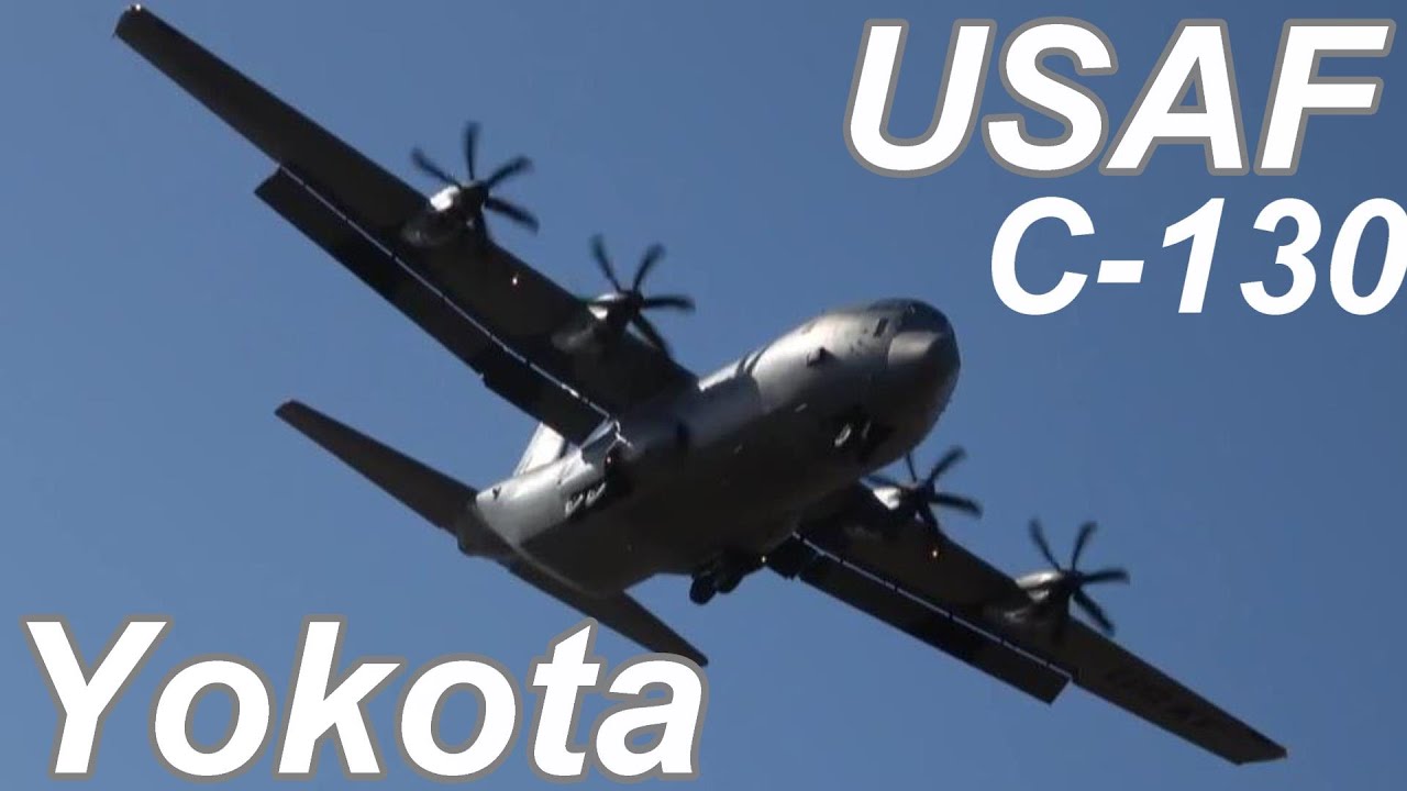 米空軍c 130横田基地で大暴れ Usaf C 130 At Yokota Airbase Youtube