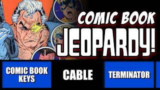 Comic Book Jeopardy! A Comic Trivia Quiz with 31 Questions on MARVEL, DC COMICS, and More!