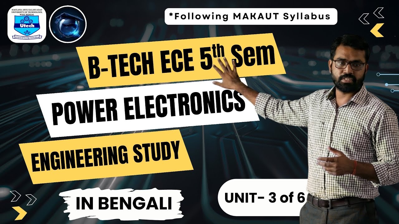 POWER ELECTRONICS | B.TECH | Electronics and Communication Engineering ( ECE ) | 5th Sem