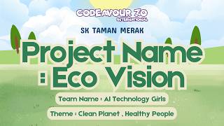 CODEAVOUR 7.0 | SK TAMAN MERAK | ECOVISION