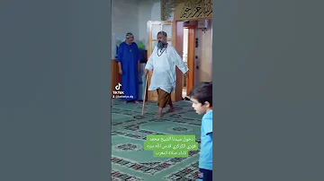 دخول مولانا الشيخ محمد فوزي الكركري قدس الله سره لأداء الصلاة الطريقة الكركرية نور الله 