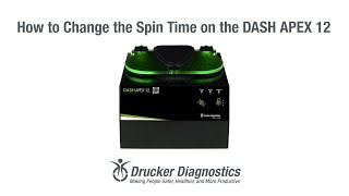 How to Change the Spin Time on the DASH APEX 12